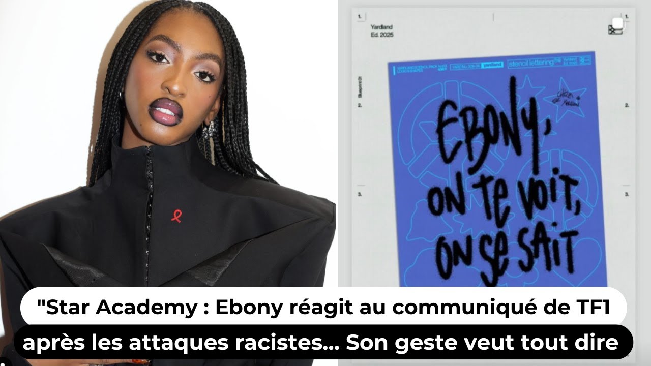 Star Academy :Ebony réagit au communiqué de TF1 après les attaques racistes…Son geste veut tout dire