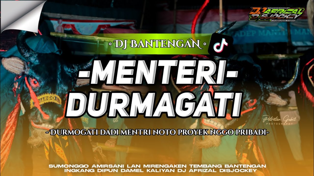 NEW JINGGLE BANTENGAN‼️MENTERI DURMAGATI FT AFRIZAl DISJOCKEY‼️