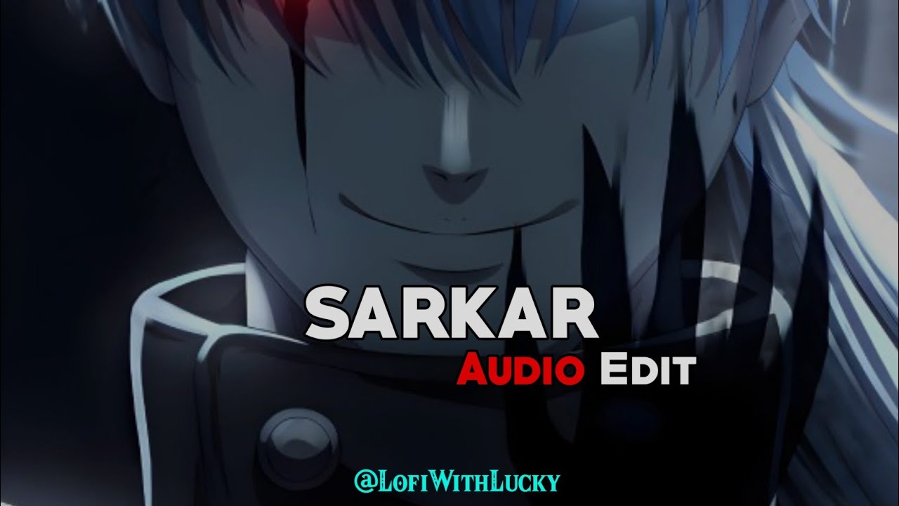 Sarkar | Jaura Phagwara | Slowed+Reverb