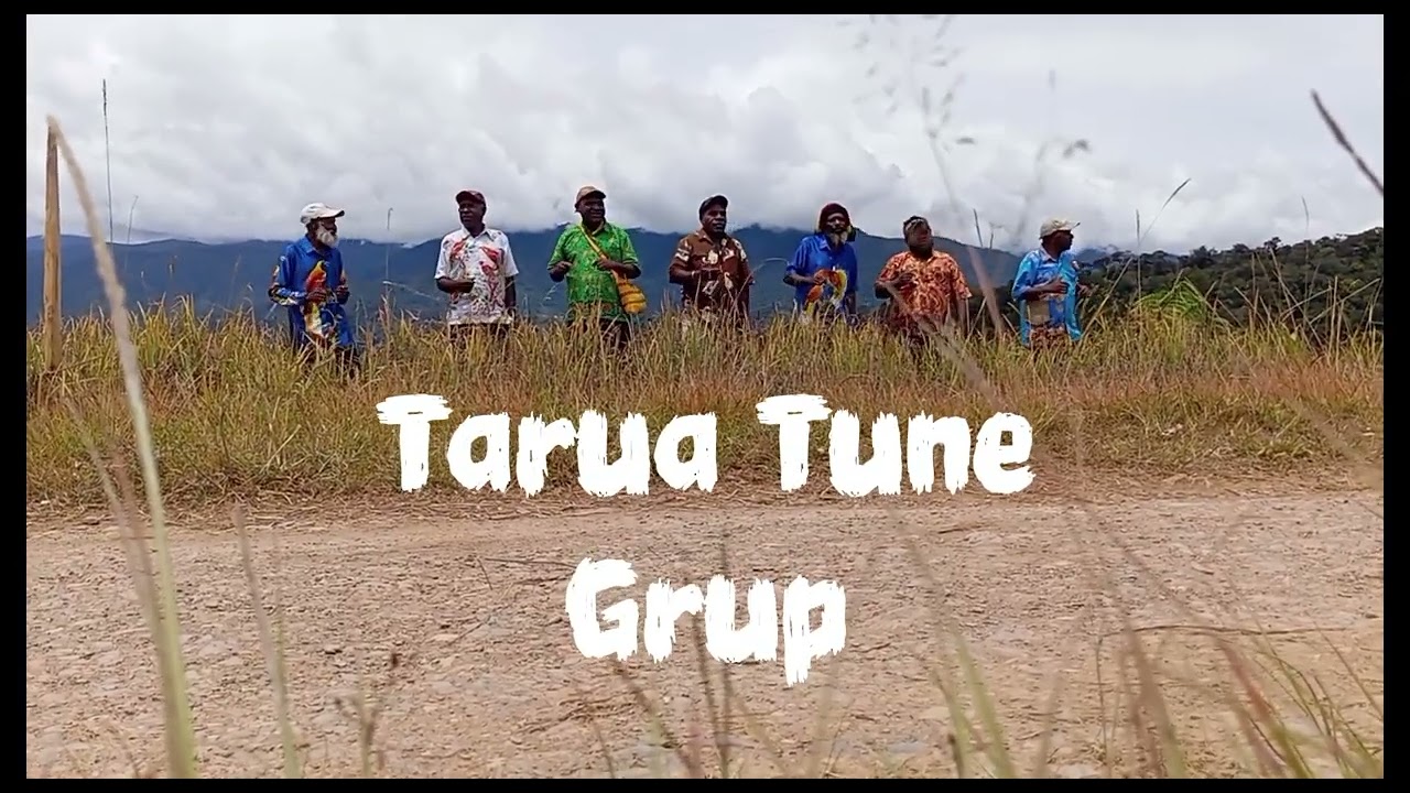 Wanamba Tarua Tune Grup. 