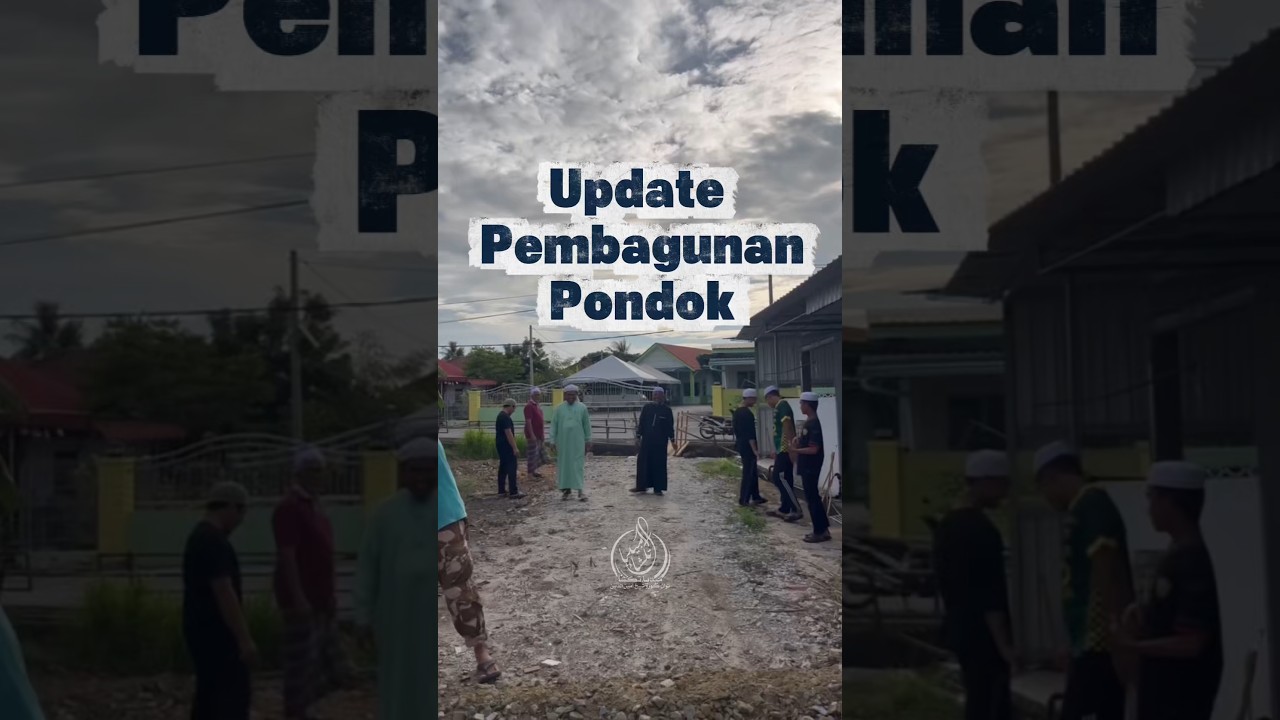 ✨𝐔𝐩𝐝𝐚𝐭𝐞 𝐏𝐞𝐦𝐛𝐚𝐧𝐠𝐠𝐮𝐧𝐚𝐧 𝐏𝐨𝐧𝐝𝐨𝐤✨ | Syeikh Aminuddin#syeikhaminuddin #maahadnurulhidayah