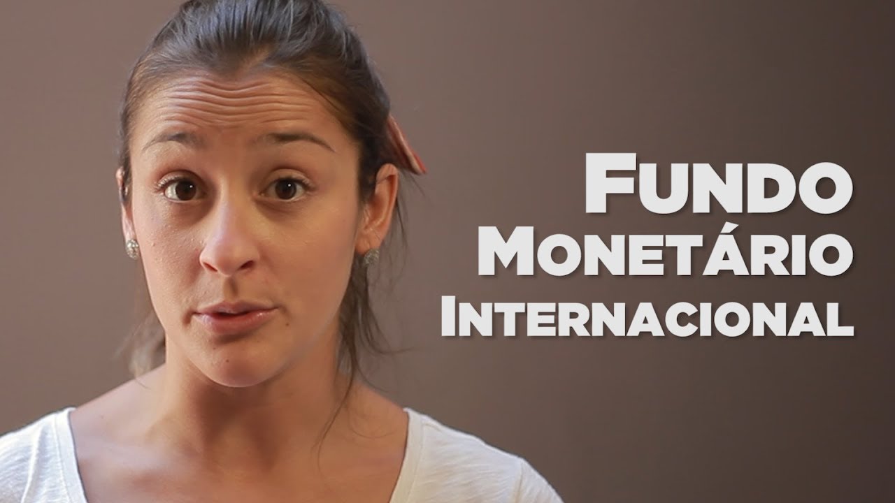 O QUE É O FMI?