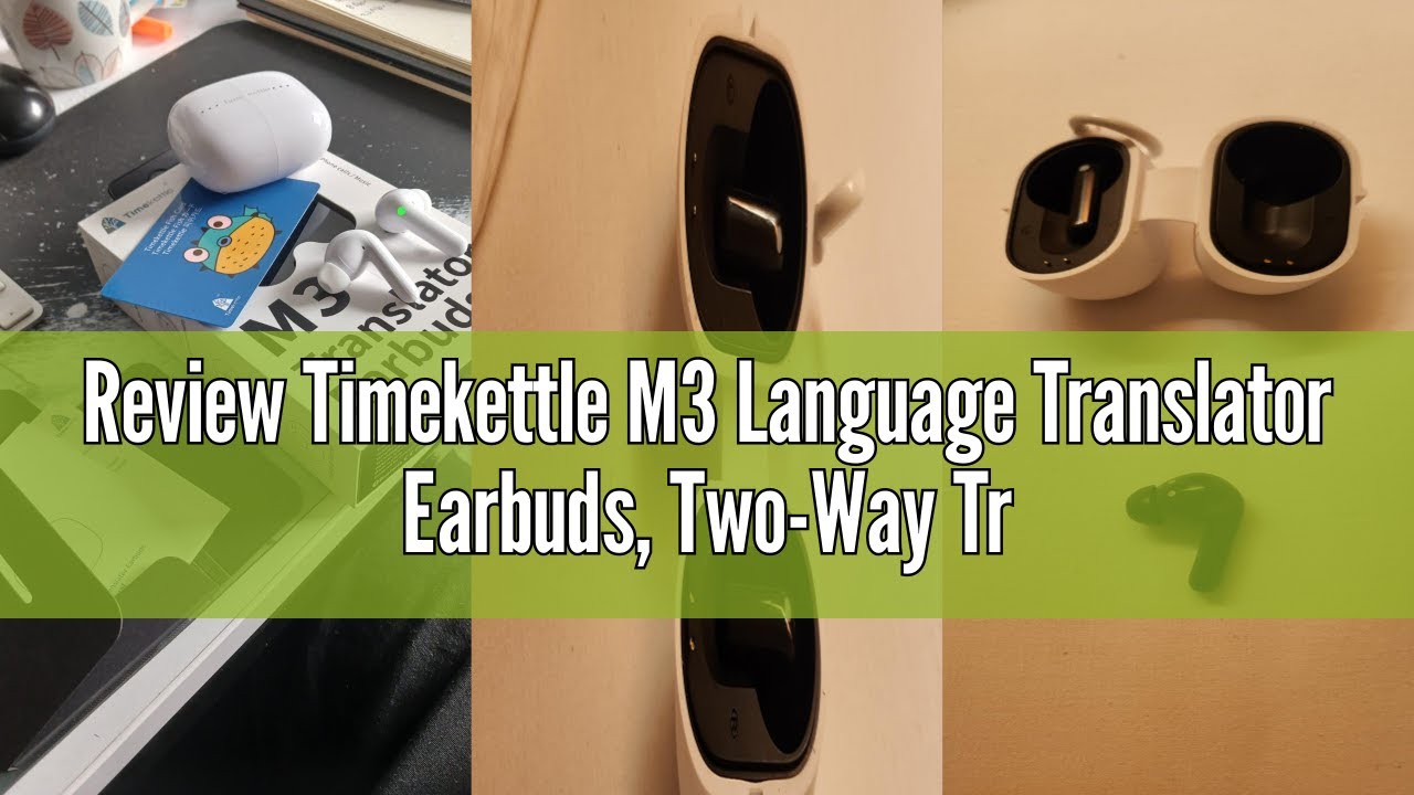 Review Timekettle M3 Language Translator Earbuds, Two-Way Translator Device with APP for 40 Language