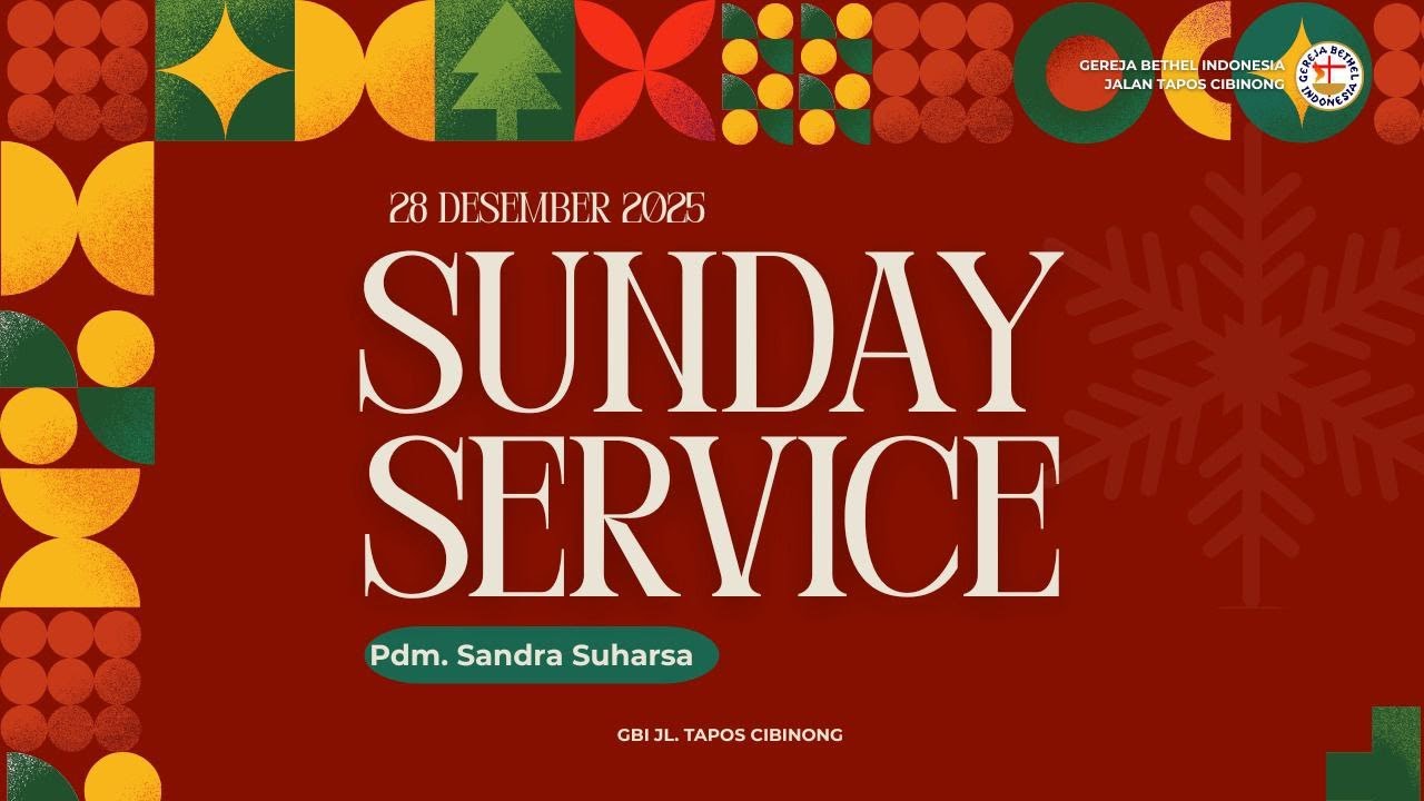 Ibadah Raya 28 Desember 2025 || Pdm. Sandra Suharsa II 11.00 WIB
