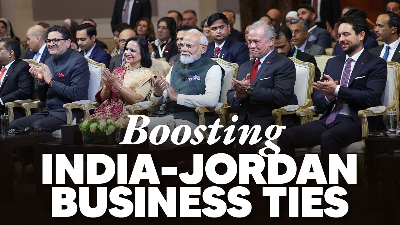 LIVE : PM Modi participates in the India-Jordan Business Forum