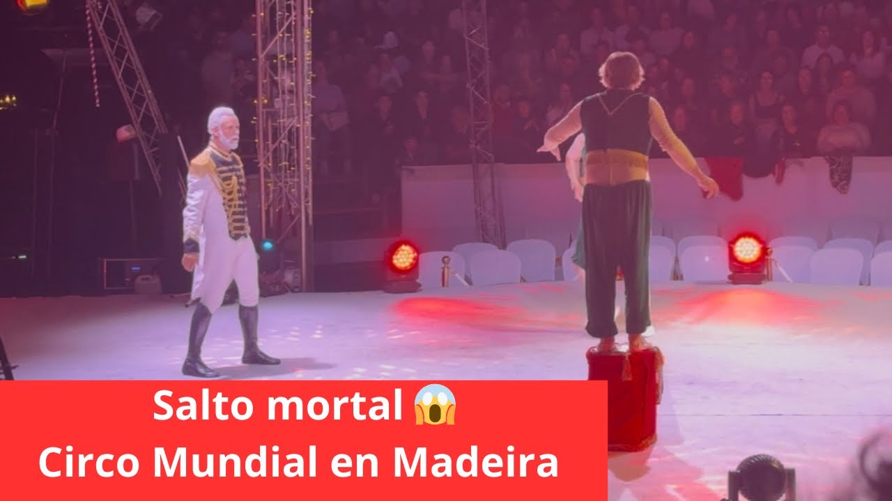 Salto mortal 😵 Circo 🎪 Mundial “Payasos” 🤣😂 en Madeira 