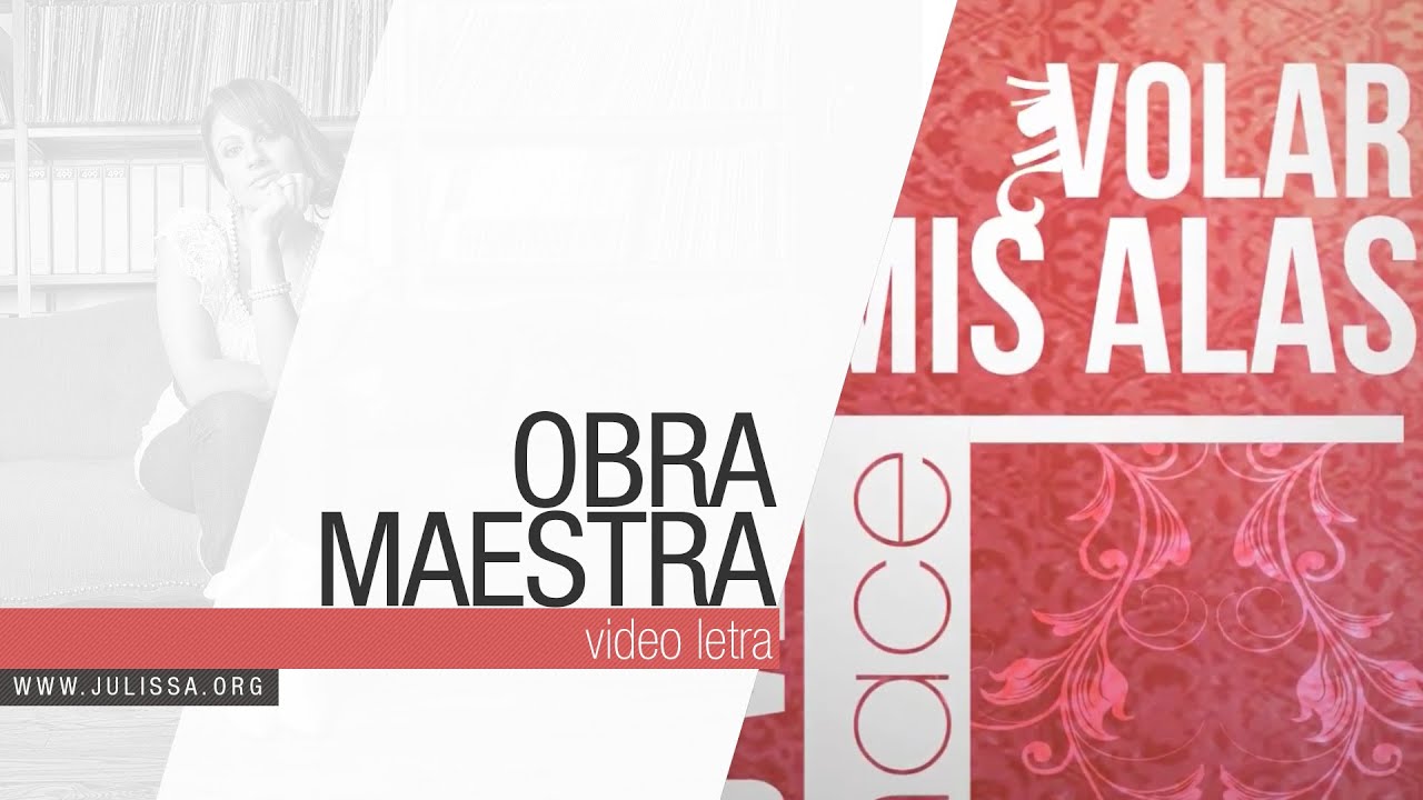 Obra Maestra | JULISSA (Video Letra)