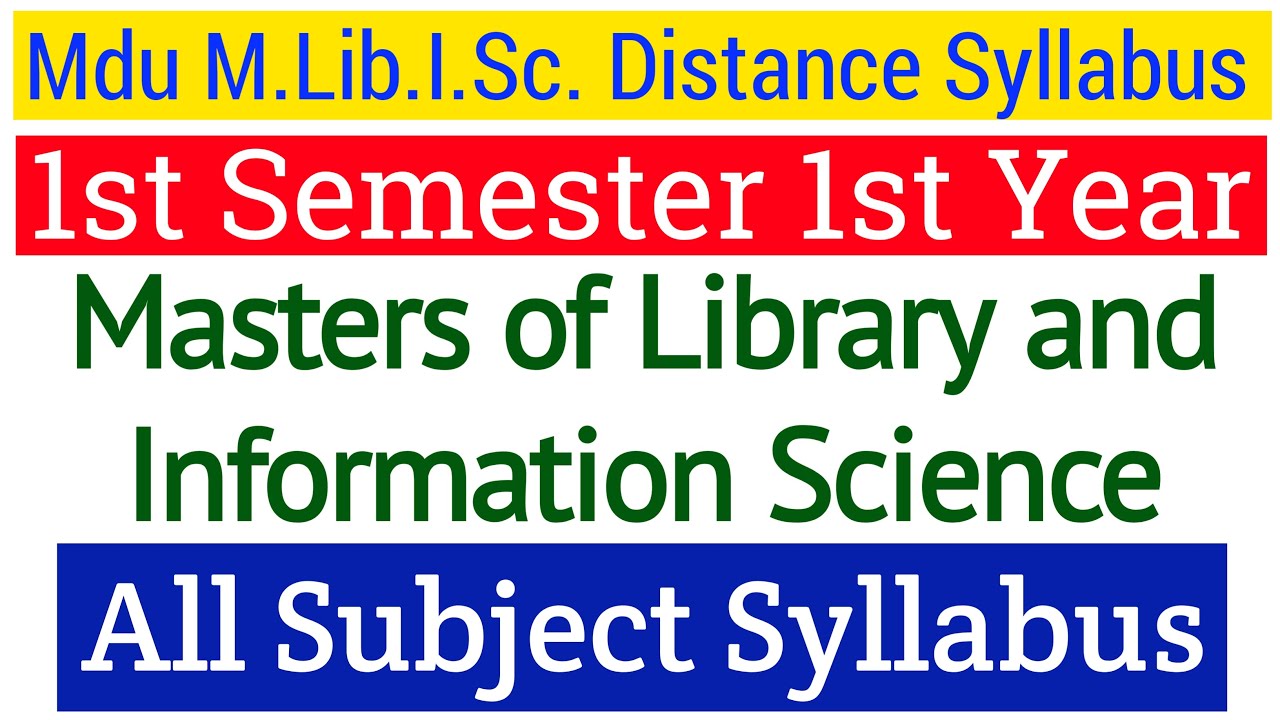 Mdu Distance Master of Library and Information Science 1st Semester All Subject Syllabus
