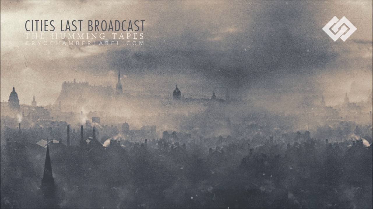 Cities Last Broadcast - Glossolalia