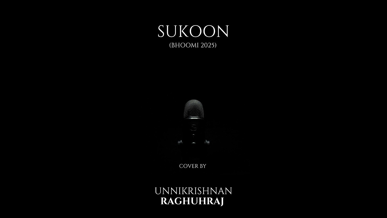 Sukoon cover version by UNNIKRISHNAN RAGHURAJ