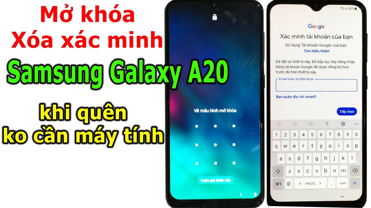 Mở khóa và xóa xác minh tài khoản Google trên Samsung Galaxy A20