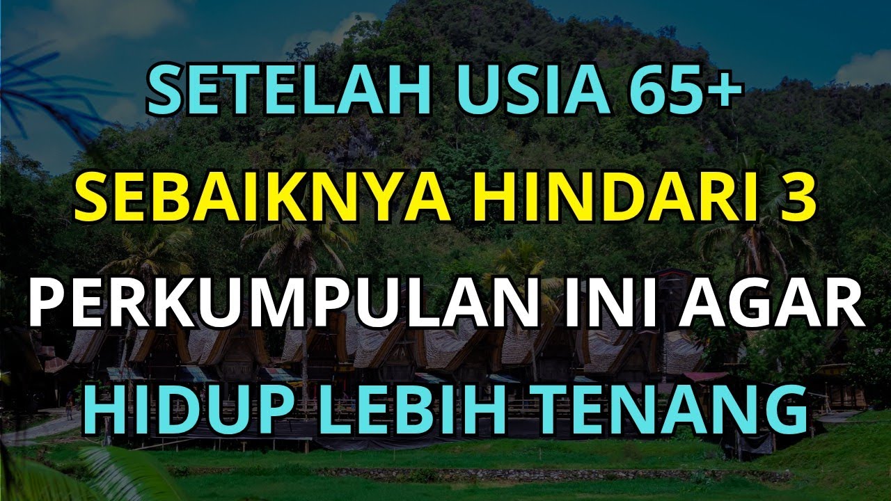 3 Perkumpulan yang Sebaiknya Dihindari Setelah Usia 65+