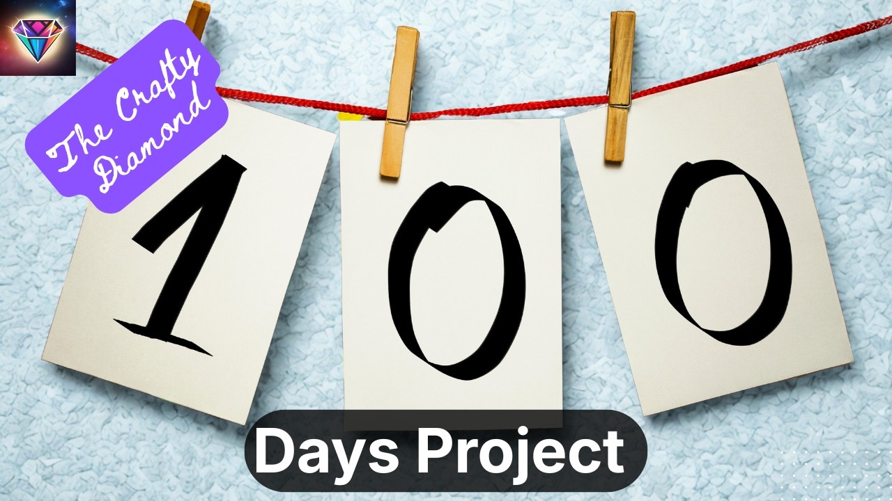 Diamond Painting  || 100 Days Project for 2026