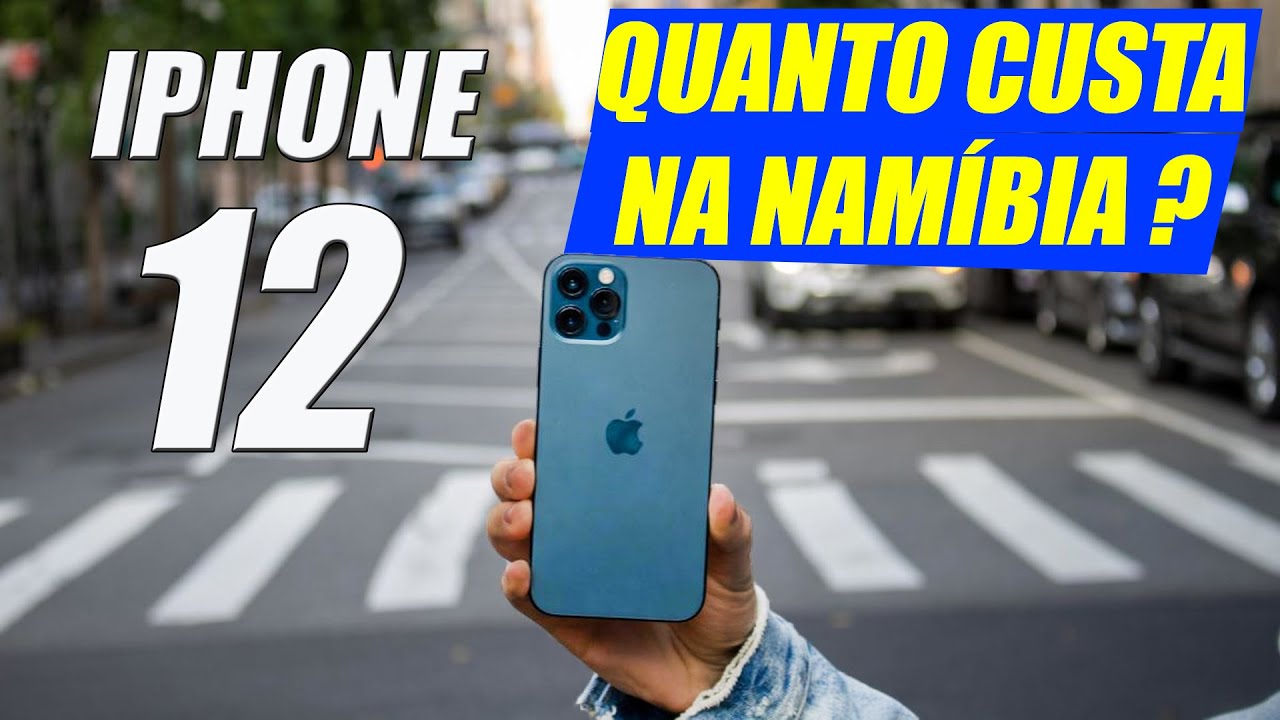 O QUE TODO MUNDO DEVERIA SABER SOBRE O IPHONE 12 NA NAMÍBIA