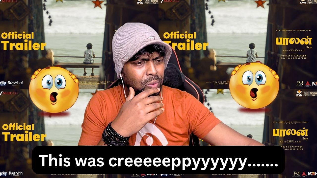 Balan - The Boy Trailer Reaction | #chidambaram  #SushinShyam | Mr Earphones