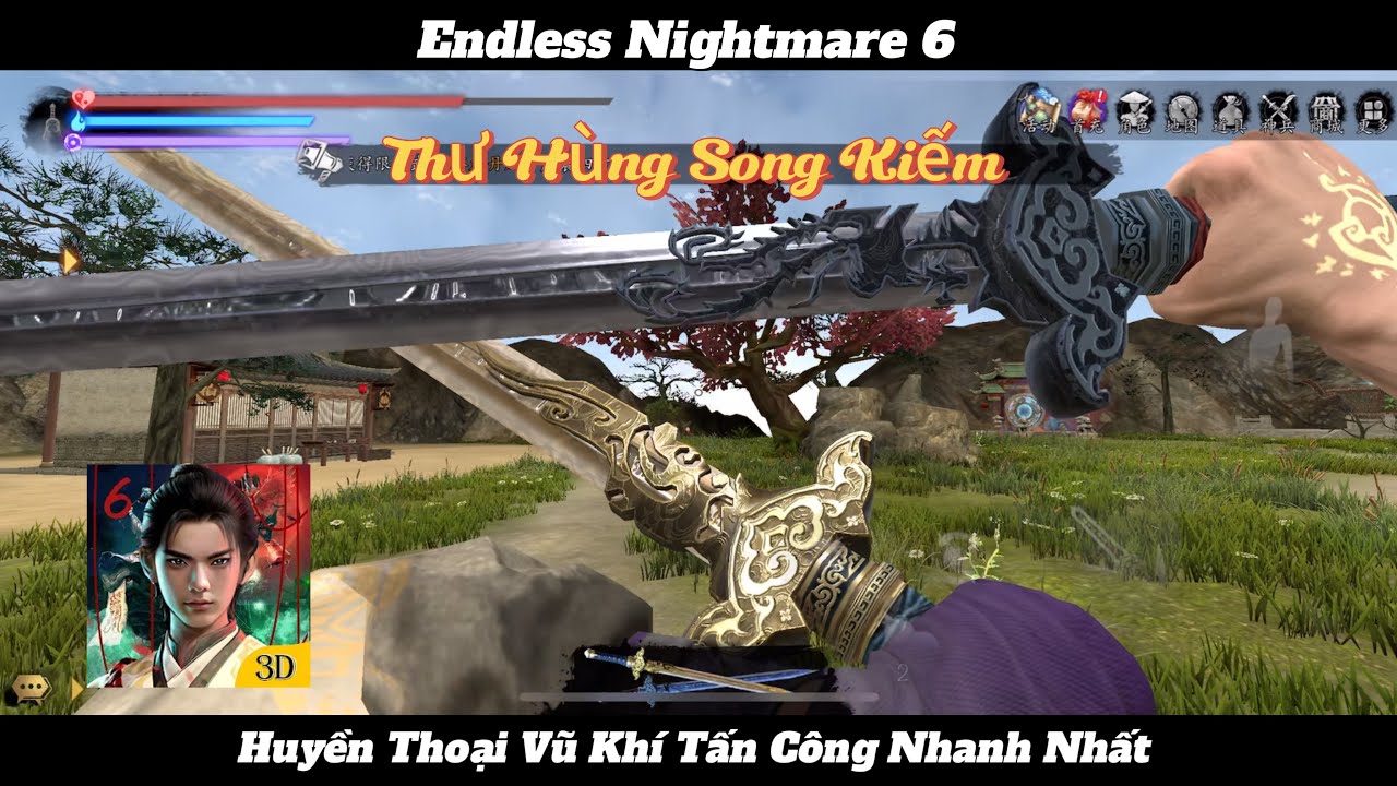 Thương Long Đan Phong Vũ Khí Có Tốc Độ Tấn Công Nhanh Nhất . ( Endless Nightmare 6 )