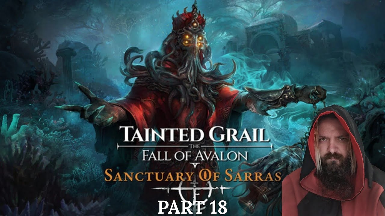 Tainted Grail: The Fall of Avalon (часть 18) Sanctuary of Sarras