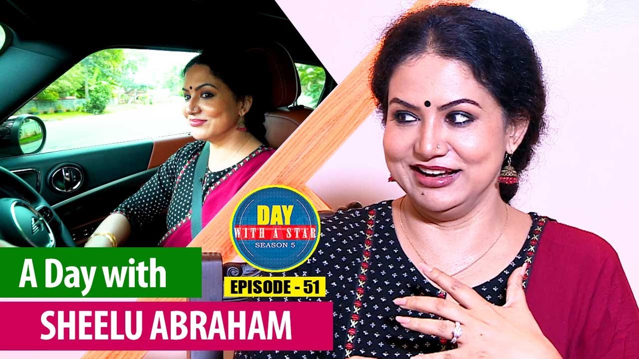 A day with actress Sheelu Abraham | Day with a Star | Season 05 | EP 51