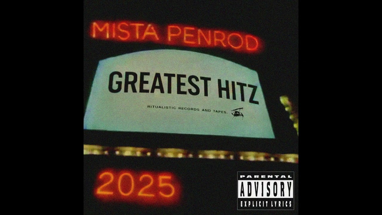 MISTA PENROD - GREATEST HITZ 2025 (FULL TAPE)