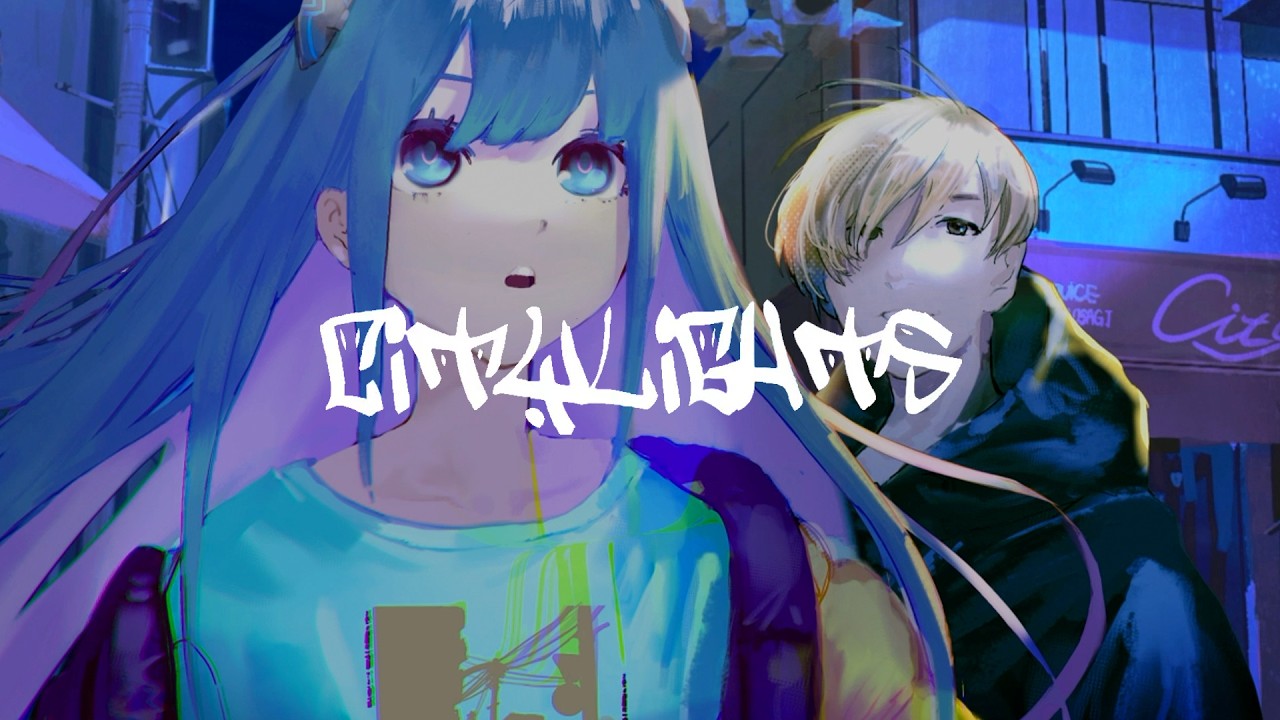 City Lights - HyperJuice (cover)｜somunia × nyankobrq