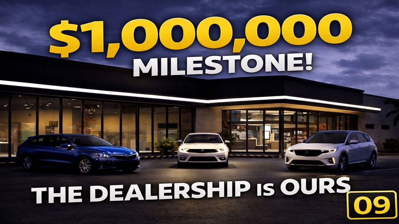 We Just Hit $1,000,000… The Dealership Is Ours | Car Dealer Simulator