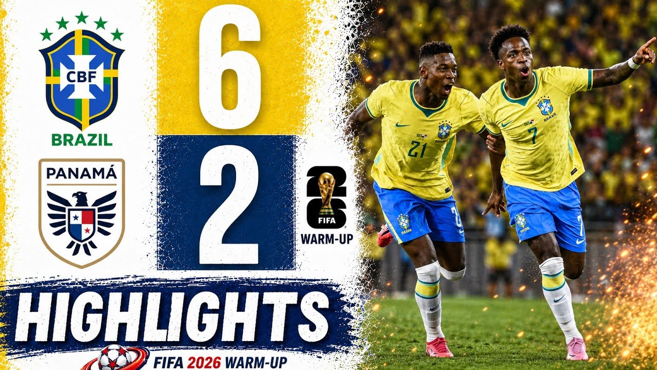 Brazil 6-2 Panama 🔥 GOAL FEST! | FIFA 26 Warm-Up Highlights