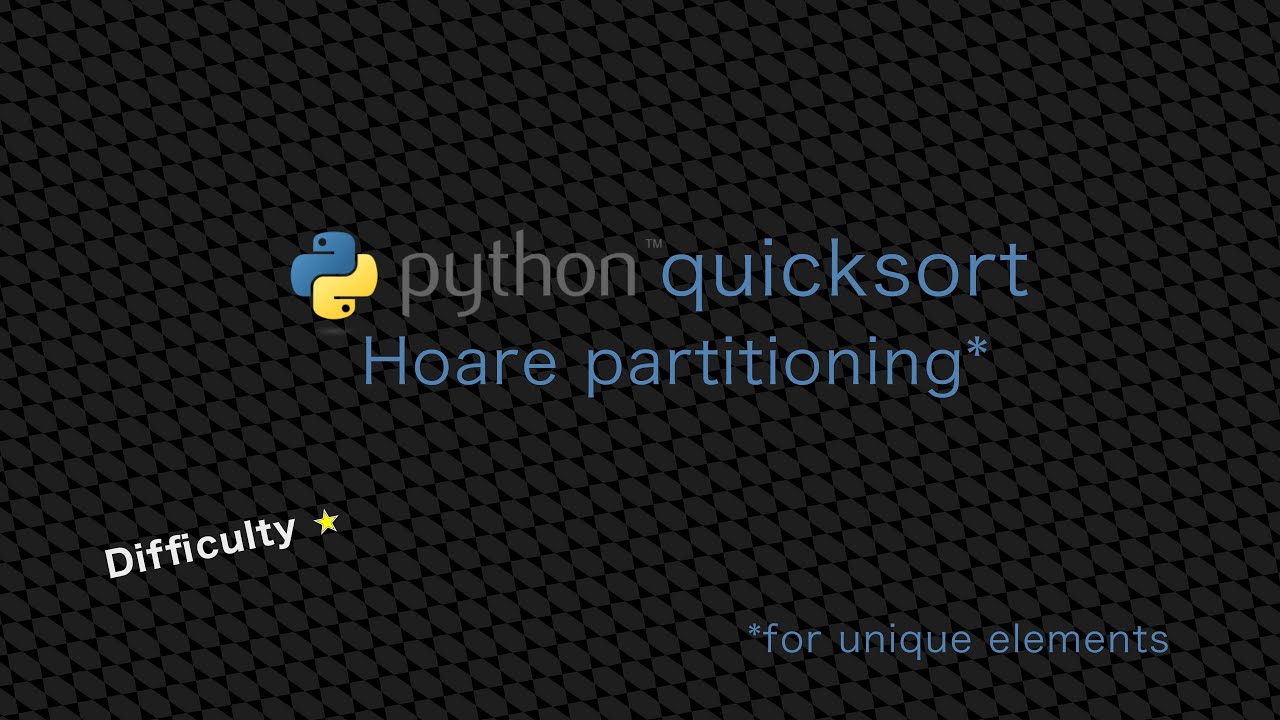 3. Quick Sort Python Practice, Hoare partitioning