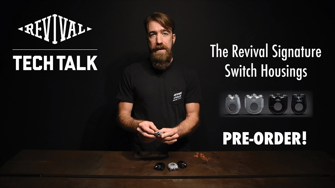 Revival Cycles Tech Talk - The Revival Signature Type 1 Push Button Switch Housing