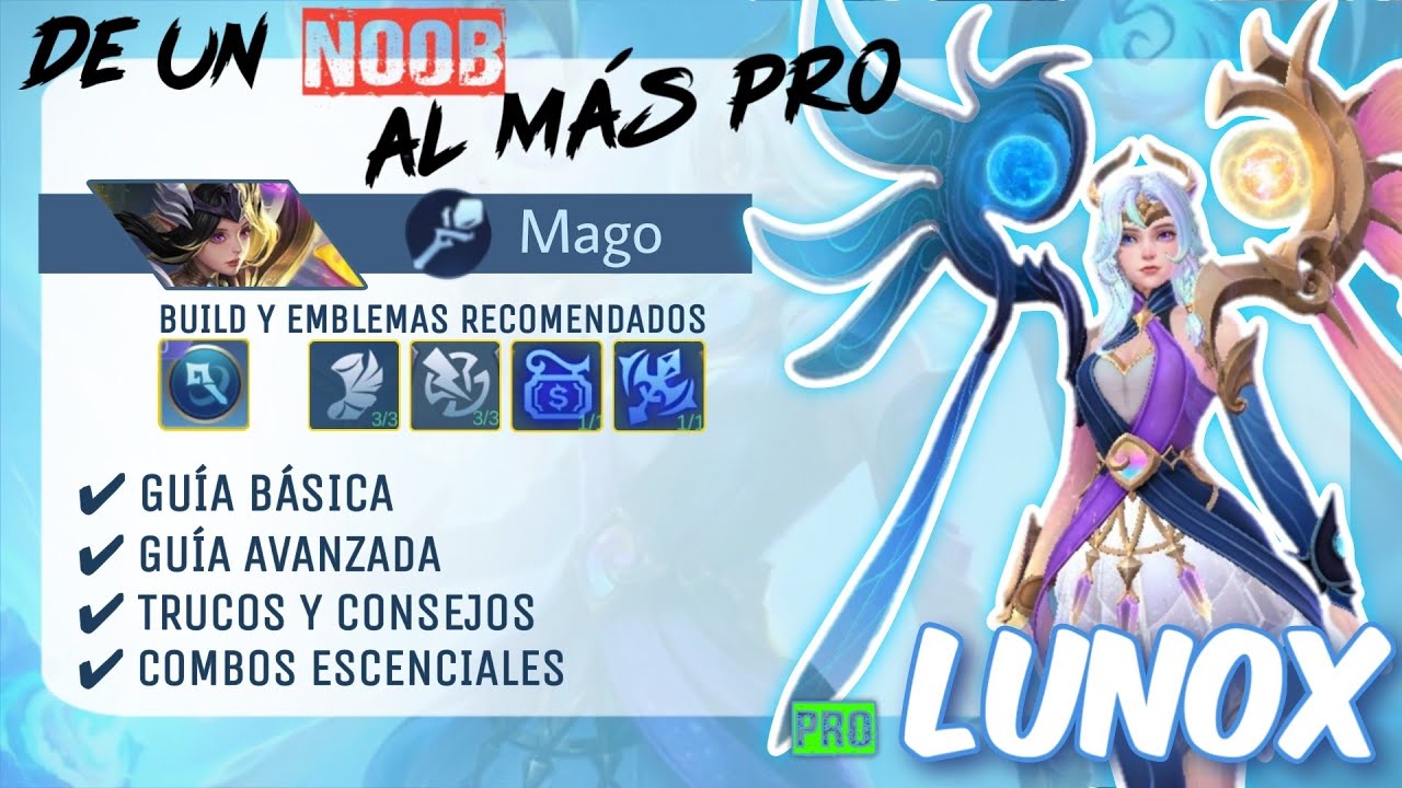 ✔COMO USAR LUNOX + HISTORIA🔮// La mejor Guía de Lunox, Combos,Tips, Build// Mobile Legends Bang Bang