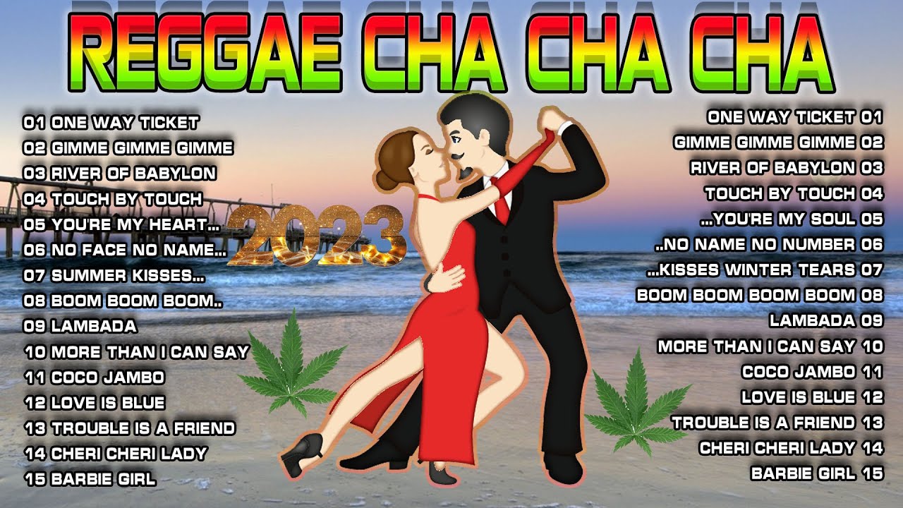 Bagong Nonstop Cha Cha 2023 🌵 New Best Reggae Cha Cha Disco Medley 2023 🌴 Reggae Music Mix