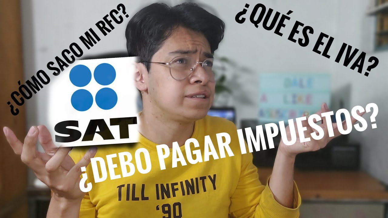 El SAT para principiantes / &iquest;Qu&eacute; es un impuesto? &iquest;Qu&eacute; es el RFC?  &iquest;debo de pagar impuestos?