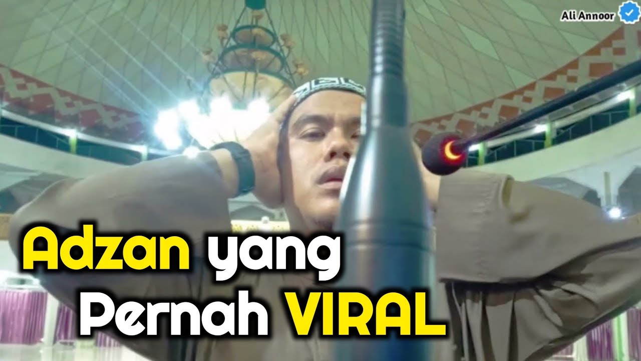 Adzan Makkah - Versi Ali Annoor | masjid Agung ash-shiratal mustaqim Tanjung | bilal indonesia