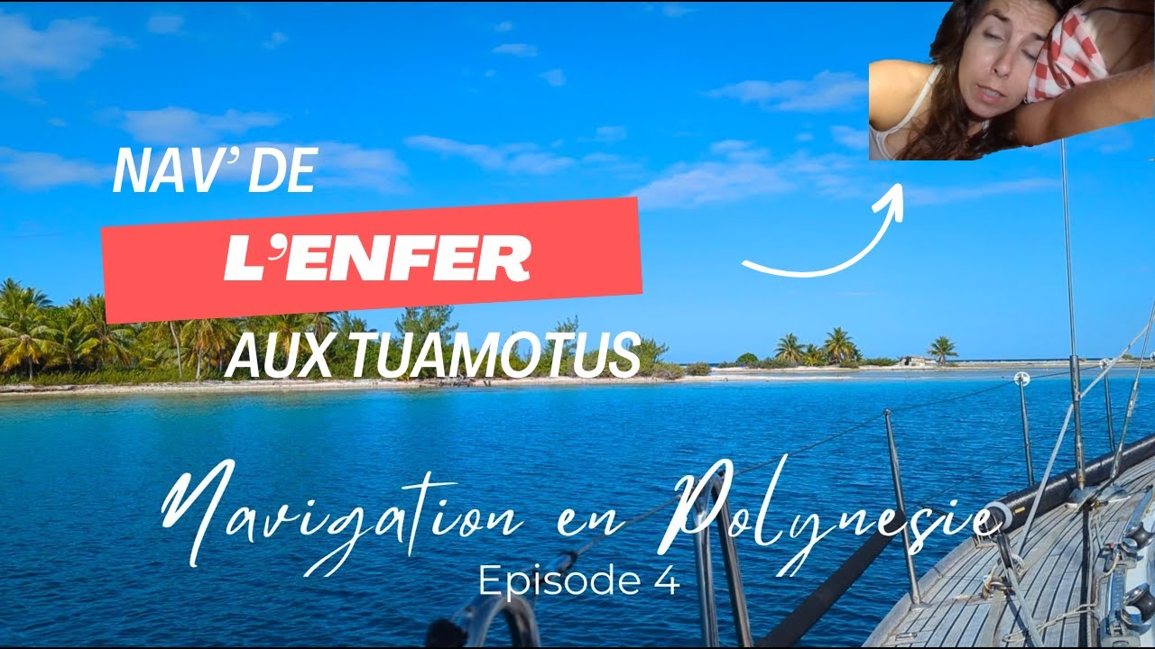 Navigation en polynésie, épisode 4 - Manihi et traversée jusqu'à Rangiroa