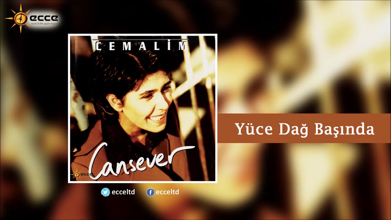 Cansever | Y&uuml;ce Dağ Başında