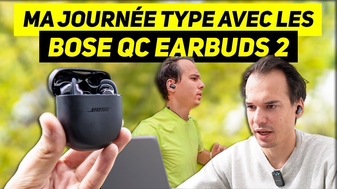 Bose QuietComfort Earbuds 2 - TEST - Les écouteurs sans fil à réduction de bruit référence ?