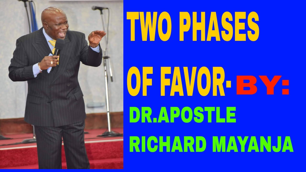 TWO PHASES OF FAVOR_ BY_ APOSTLE RICHARD MAYANJA