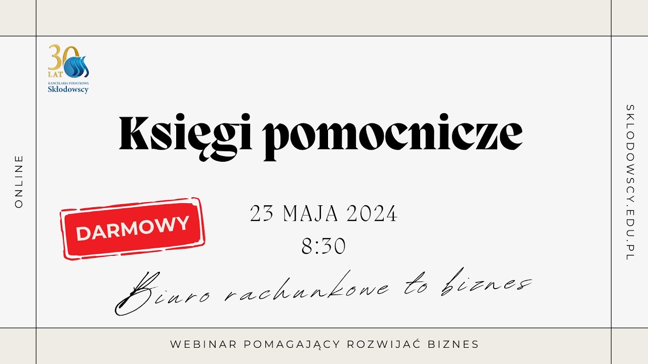 Księgi pomocnicze - pomysł na optymalizację kosztów księgowości || Darmowy webinar