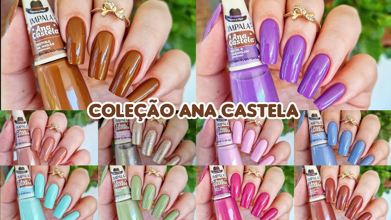 ESMALTE IMPALA COLEÇÃO ANA CASTELA 👢  LANÇAMENTO ✨️  COMPARAÇÃO DE CORES