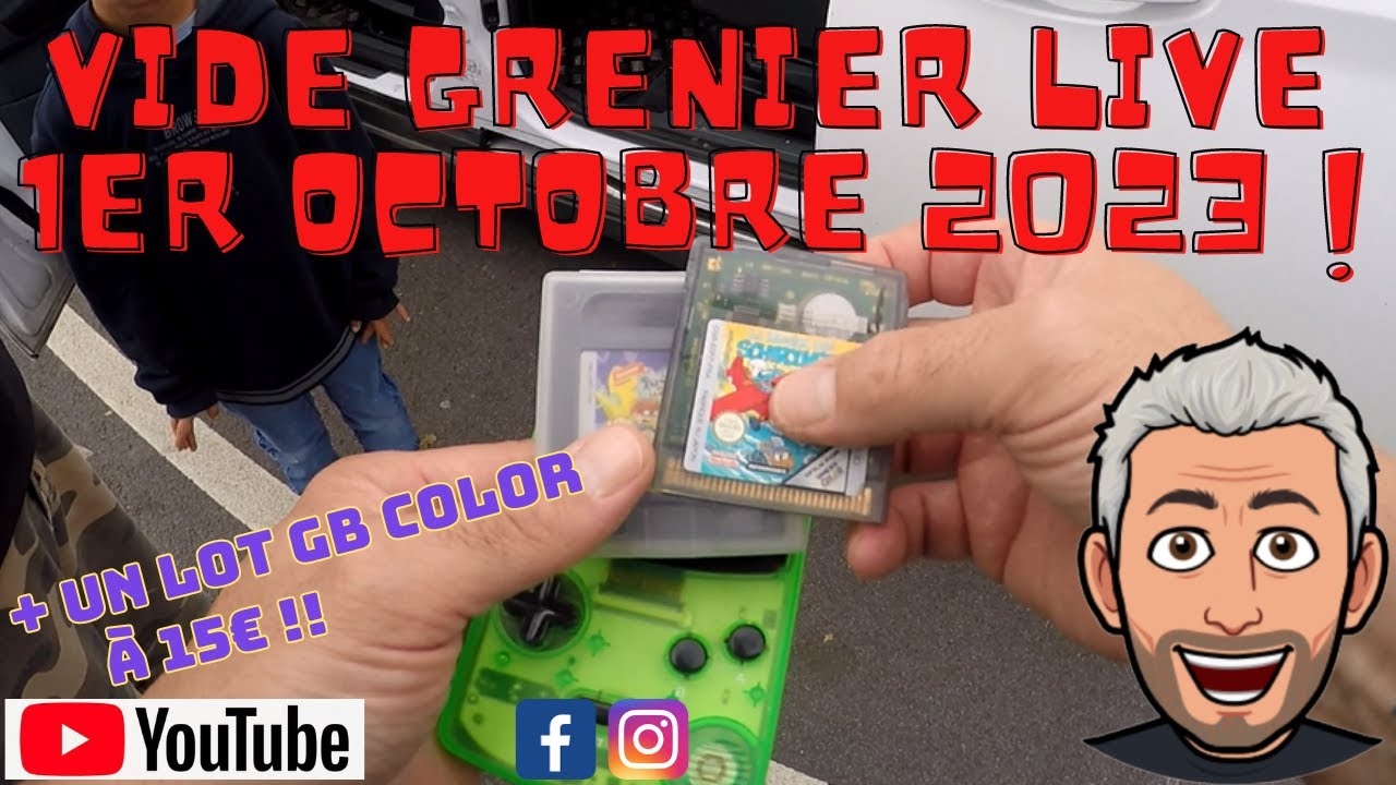 #182 - Vide Grenier Live du 1er Octobre 2023 + un lot GB Color à 15€ (MarketPlace) !! ^^
