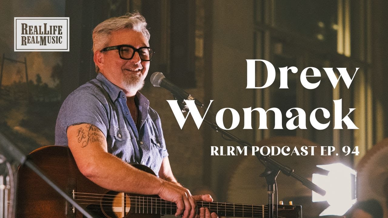 Drew Womack - RLRM Podcast Ep. 94