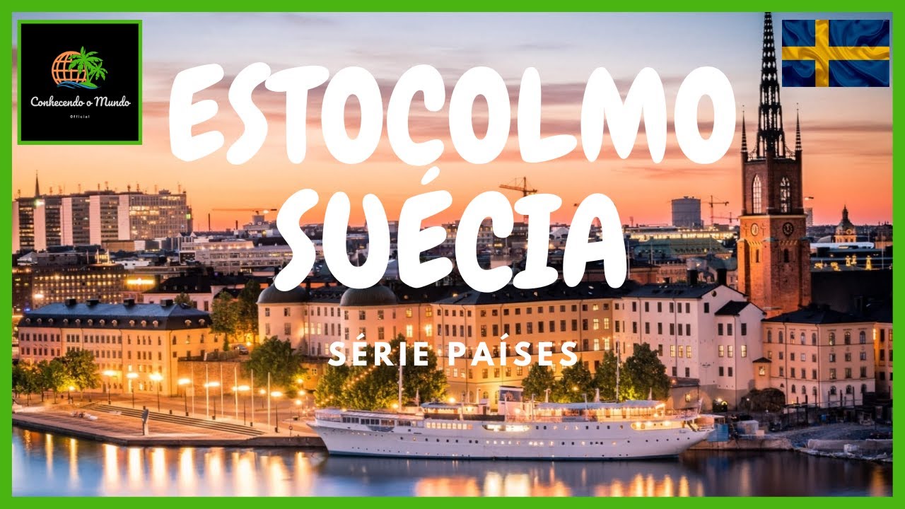 STOCOLMO - SU&Eacute;CIA @conhecendoomundo