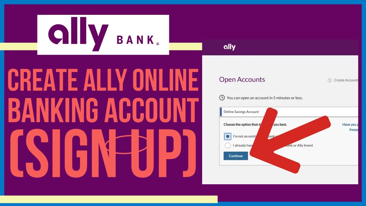 Ally Bank Online Banking Sign Up 2022 | Create Ally Bank Online Account