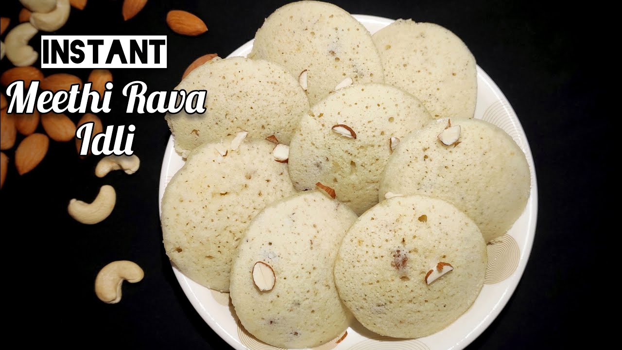 Meethi Rava Idli Recipe | How To Make Instant Sweet Semolina Idli Recipe | ShantisKitchen