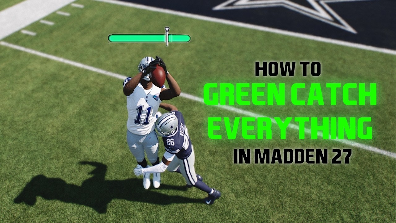 How To Green Catch EVERYTHING In Madden 27!