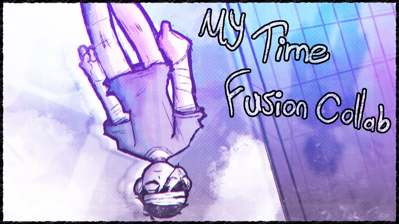 My Time Fusion Collab