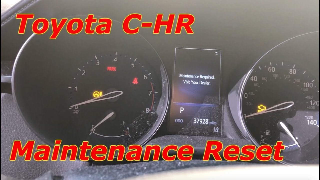 Reset The Maintenance Required Light 2017-2020 Toyota C-HR