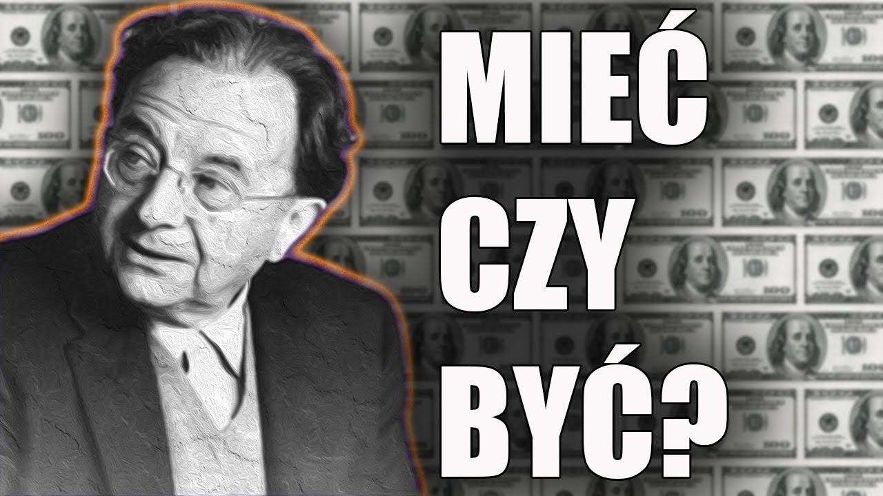 TO HAVE or TO BE? | Erich Fromm