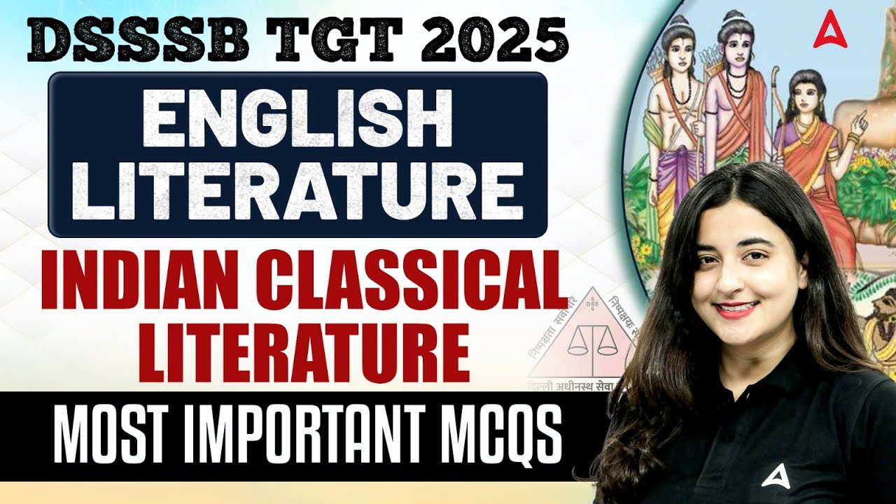 DSSSB TGT English Literature Classes 2025 | Indian Classical Literature MCQs By Aishwarya Mam