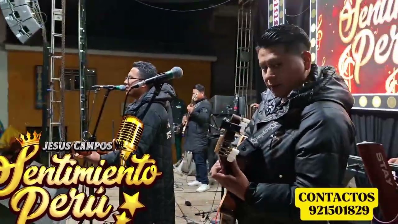 SENTIMIENTO PERÚ  - Jesús Campos - En VIVO - ME ENAMORE