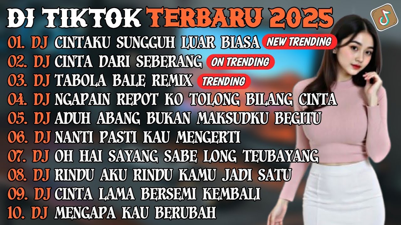 DJ TIKTOK TERBARU 2025 | DJ CINTAKU SUNGGUH LUAR BIASA🎵DJ CINTA DARI SEBERANG🎵| FULL ALBUM